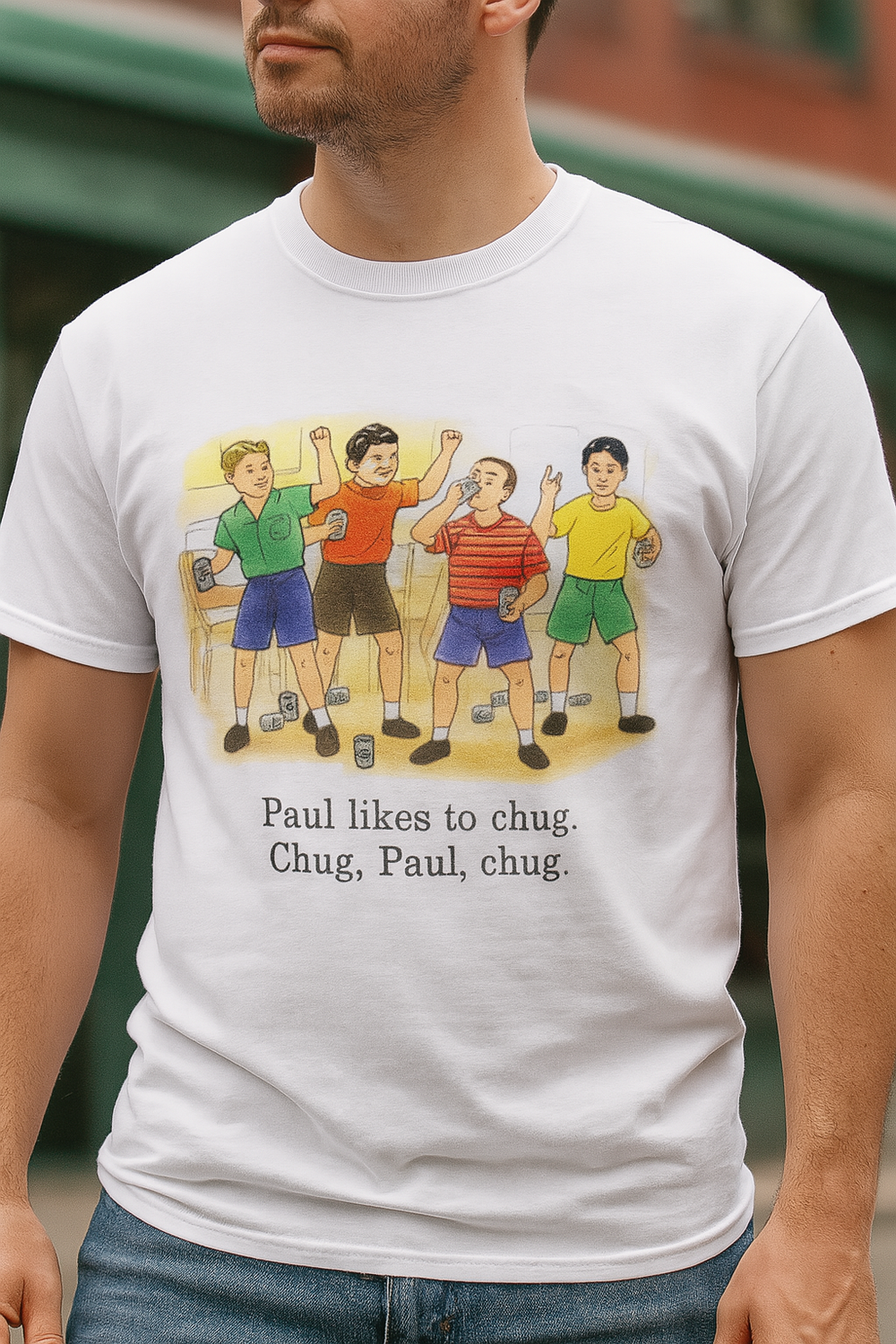Childhood Paul Likes To Chug. Chug, Paul, Chug. White Tshirt