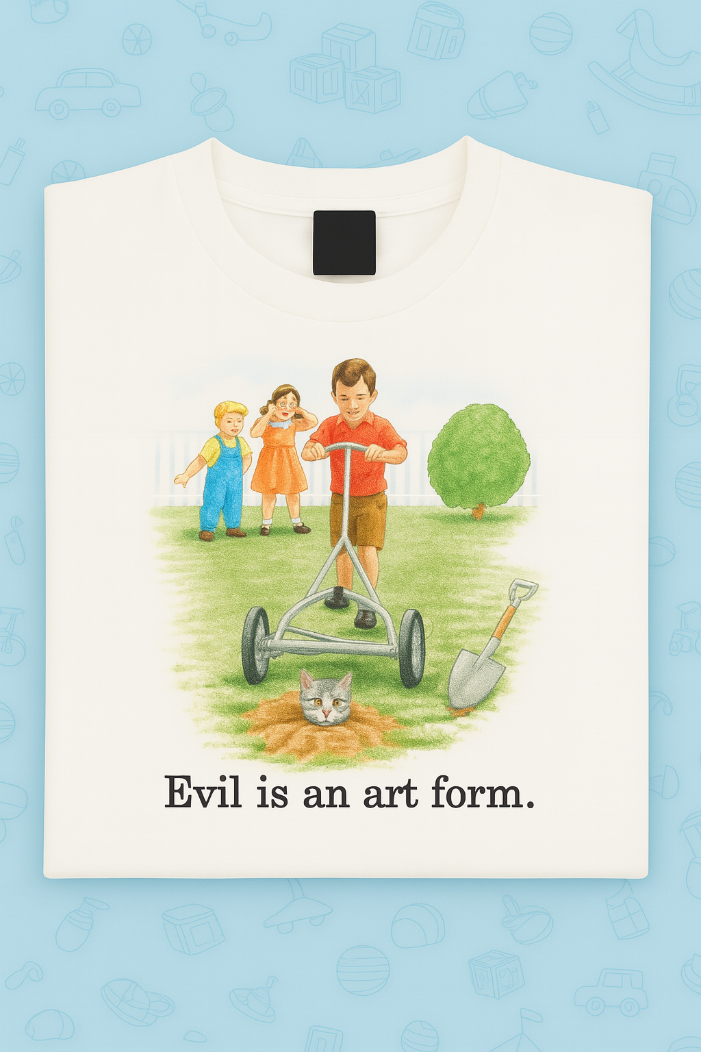 Childhood Evil is an Art Form White Tshirt