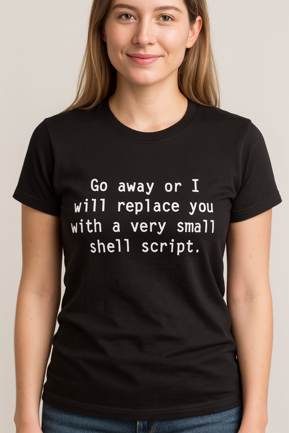 Go Away or I will Replace you With a Very Small Shell Script Tshirt: Black With White Print