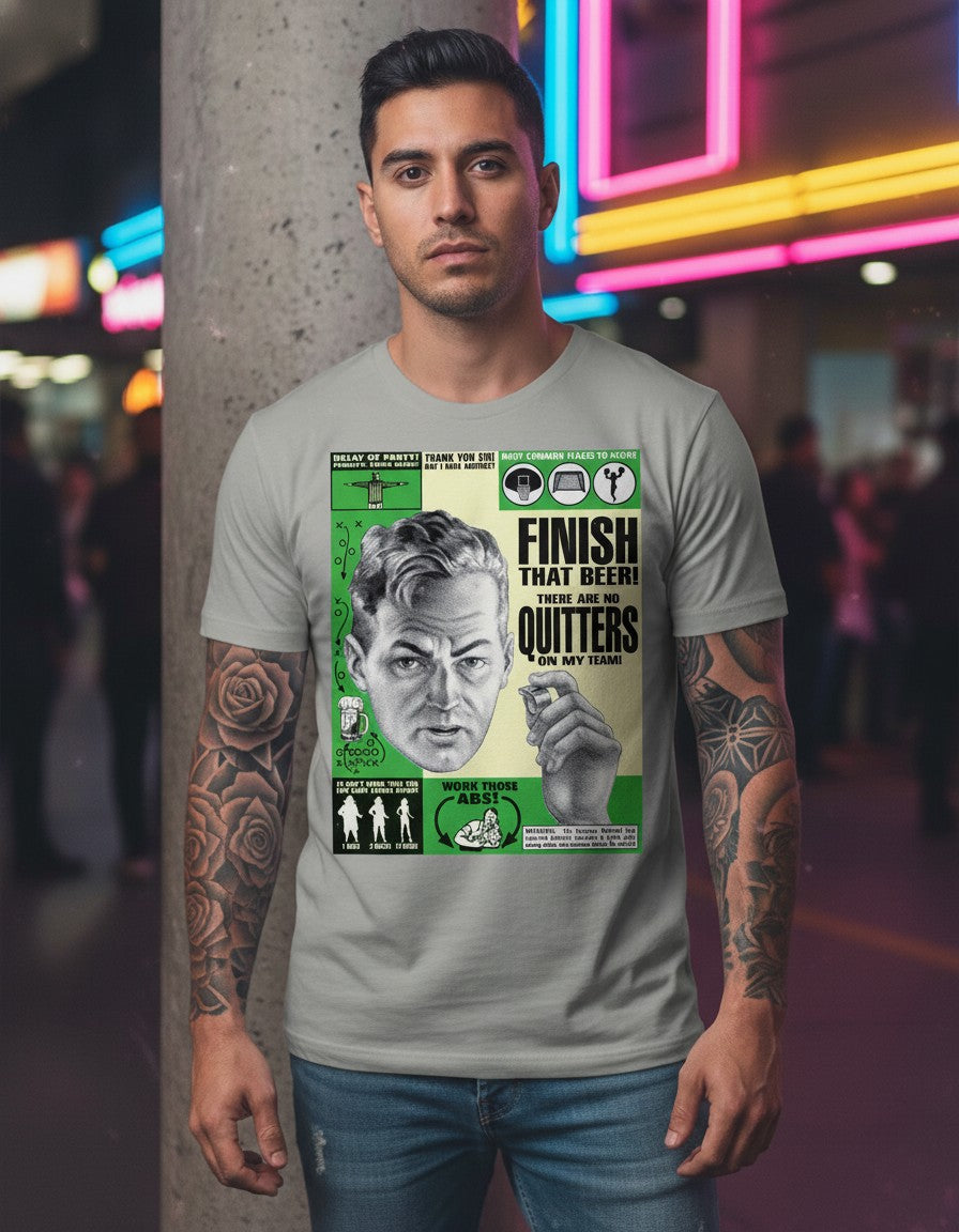 Finish That Beer Retro Spoof tshirt T-Shirt