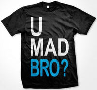 Thumbnail for U Mad Bro? Tshirt Black With White and Blue Print - TshirtNow.net