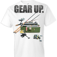 Thumbnail for Gear Up Fishing Tshirt - TshirtNow.net - 1