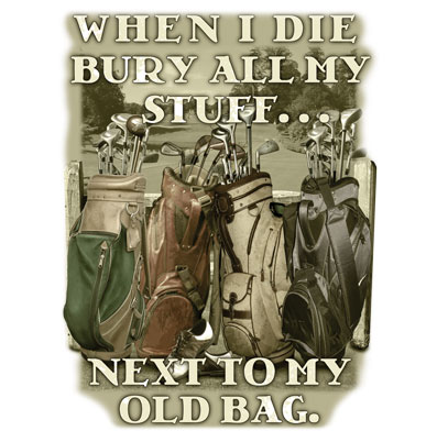 My Old Bag Golf Tshirt - TshirtNow.net - 2