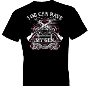 2nd Amendment Have My Gun Tshirt - TshirtNow.net - 1