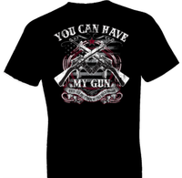 Thumbnail for 2nd Amendment Have My Gun Tshirt - TshirtNow.net - 1