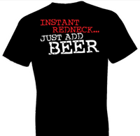 Thumbnail for Instant Redneck Country Tshirt - TshirtNow.net - 1