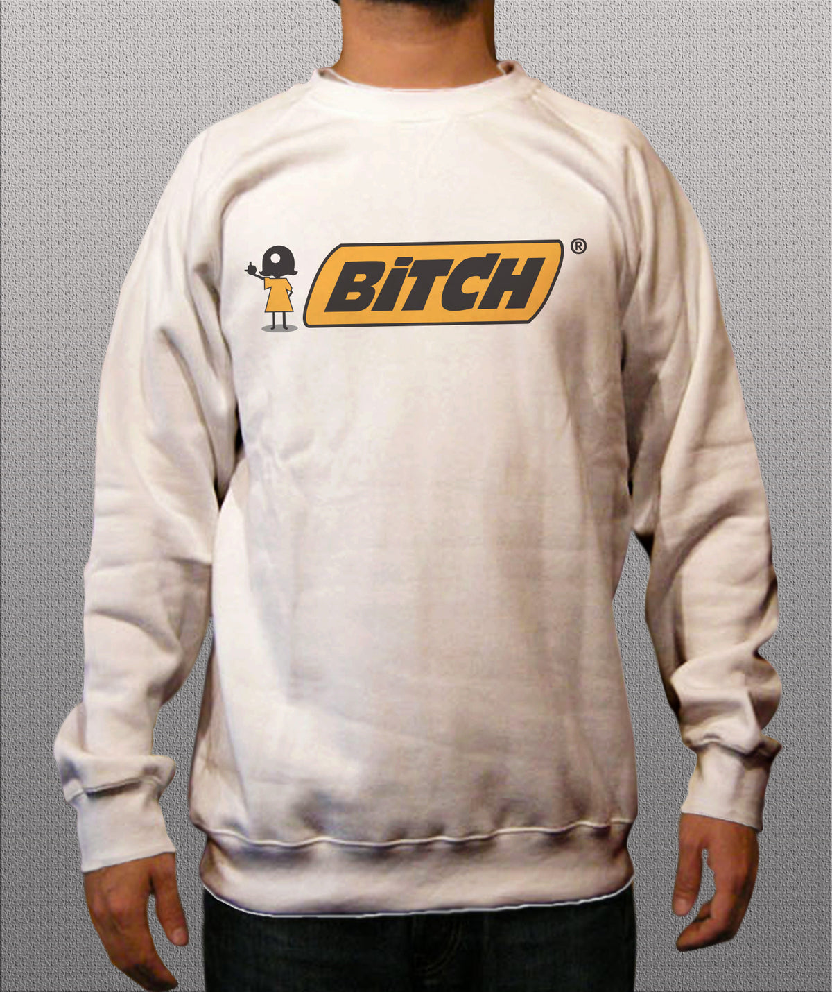 Bitched White Crewneck Sweatshirt - TshirtNow.net - 1