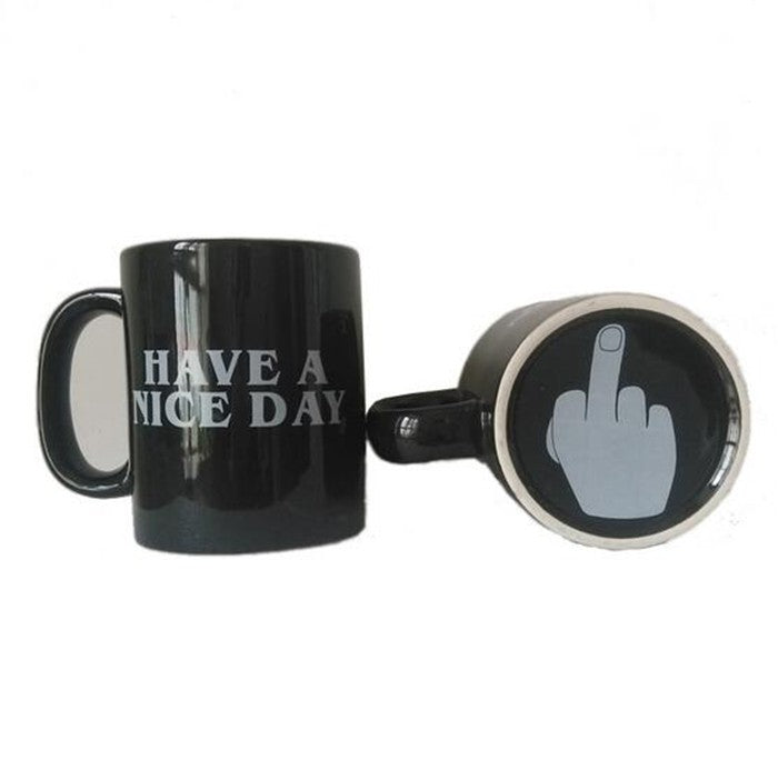 Ceramic Coffee/Tea Mug with printed Have A Nice Day Middle Finger