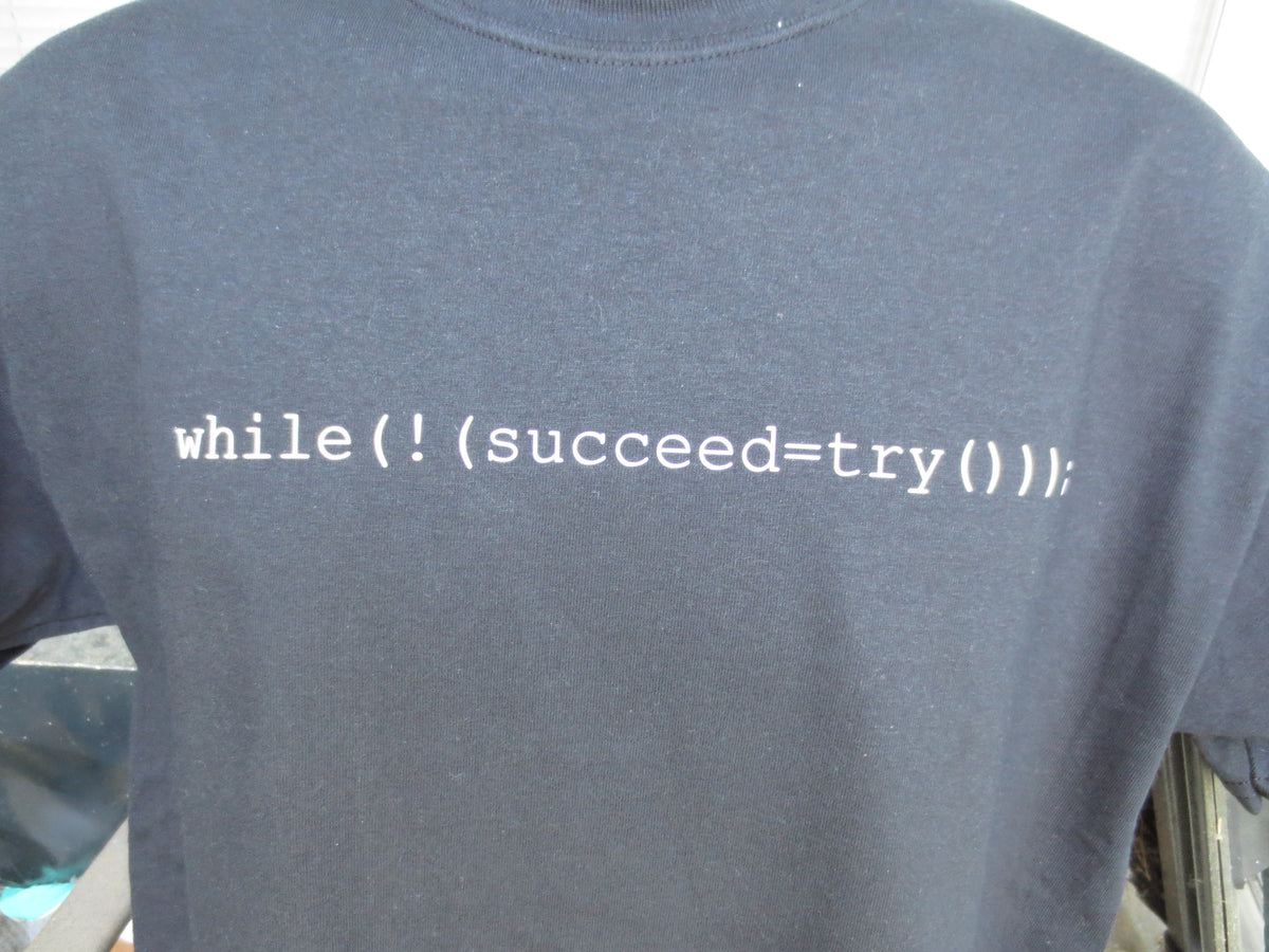 Try and Try Again (Computer Code) Black Tshirt With White Print - TshirtNow.net - 3