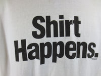 Thumbnail for Shirt Happens Tshirt Size L - TshirtNow.net - 3