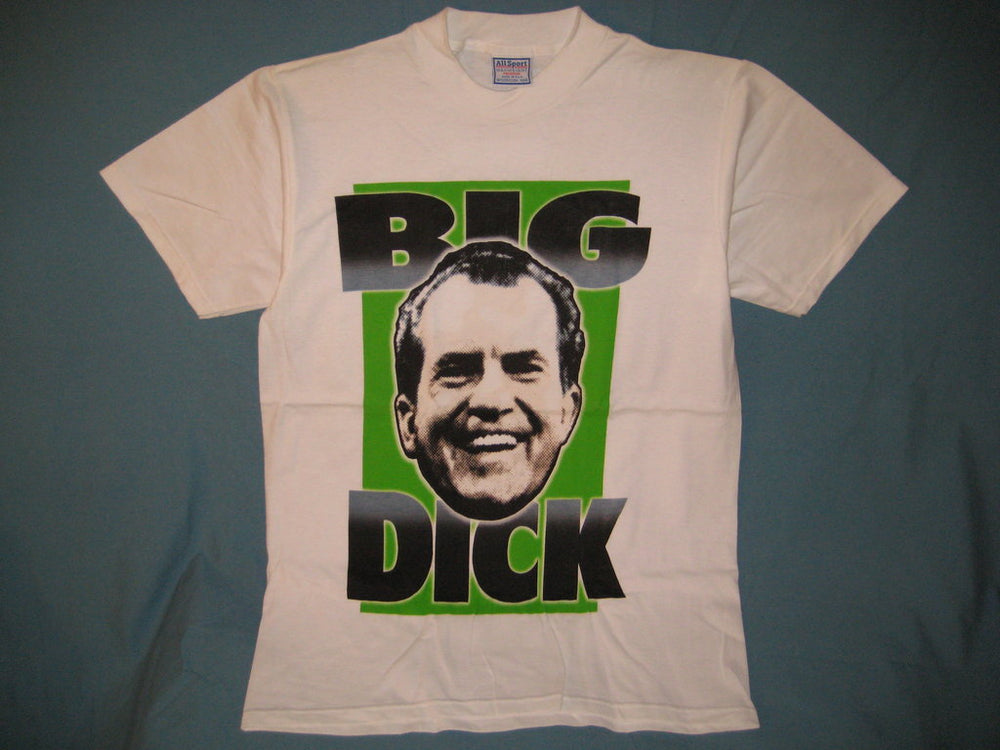 Big Dick Richard Nixon Adult White Size M Medium Tshirt - TshirtNow.net - 1