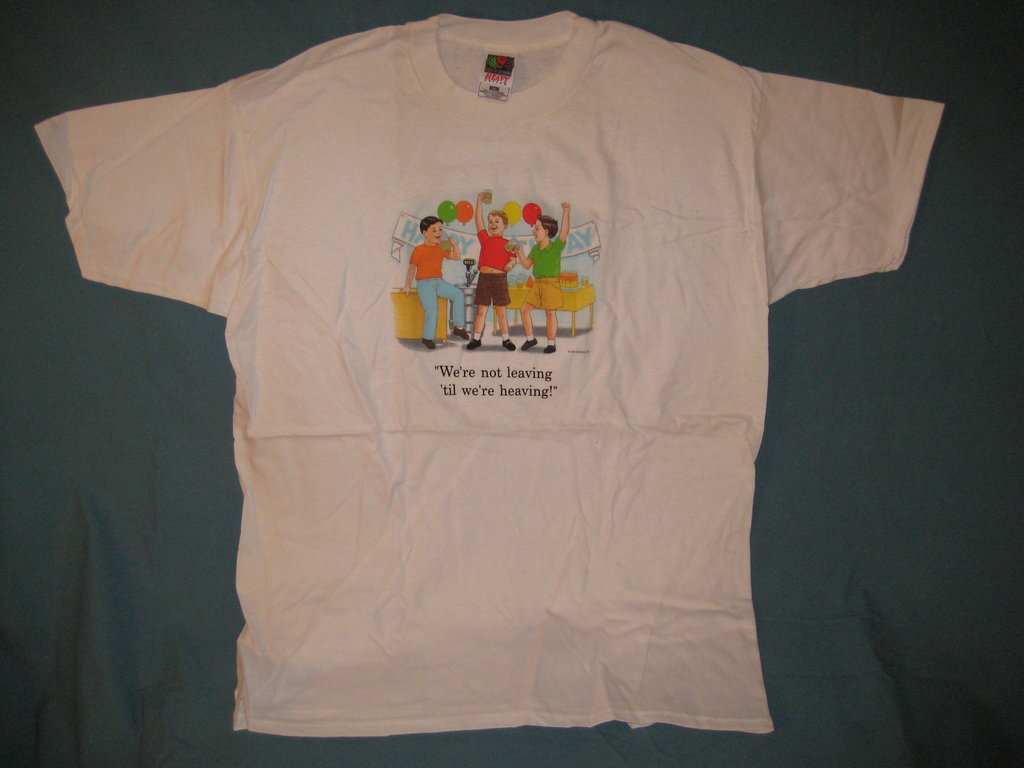 Childhood We're Not Leaving Till We're Heaving! - TshirtNow.net - 2