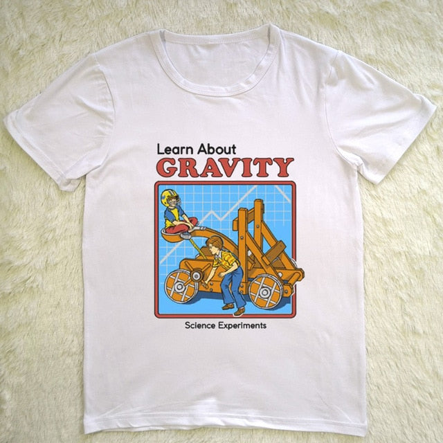 Childhood Learn About Gravity Tshirt
