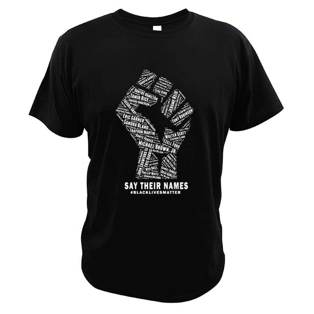 Black Lives Matter - Say Their Names O-Neck Short Sleeve Soft Premium Cotton T-Shirts
